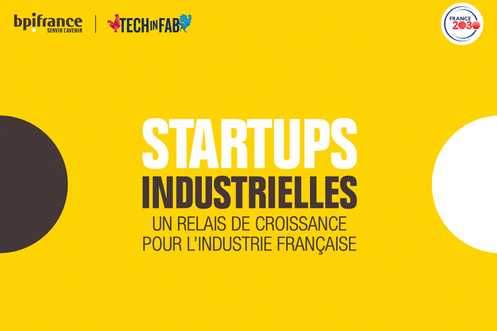 Le Plan Startups et PME industrielles