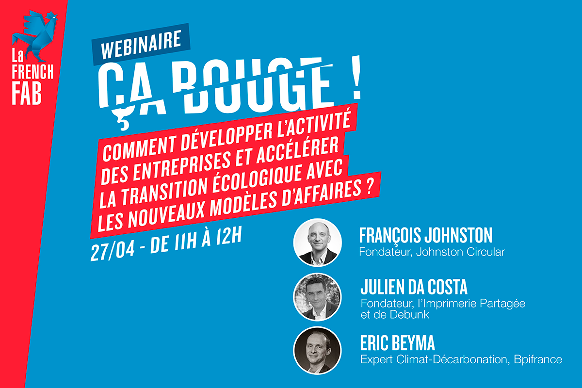 Webinaire - Comment développer l’activité des entreprises et accélérer la transition écologique avec les nouveaux modèles d’affaires ?