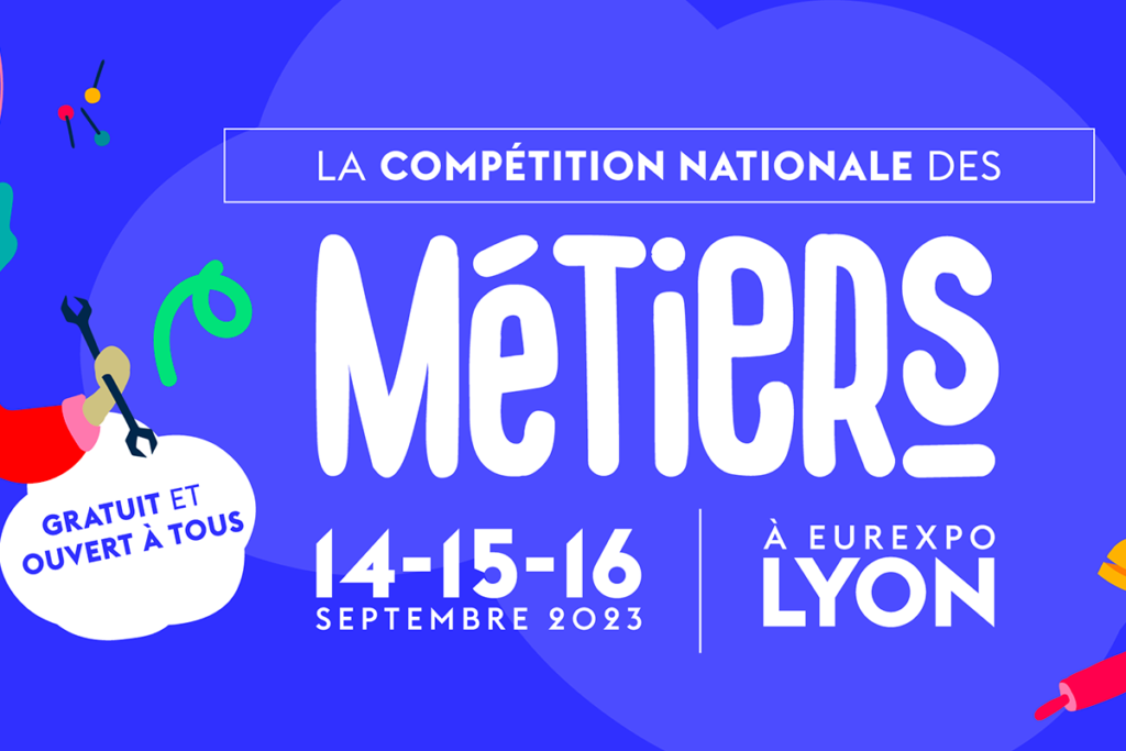 La compétition nationale des métiers est de retour à Lyon !