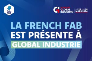 Global Industrie se tiendra du 25 au 28 mars 2024 à Villepinte