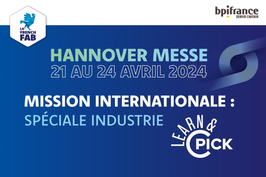 17 entreprises profiteront de la Mission Learn & Pick à la Hannover Messe 2024
