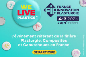 France Innovation Plasturgie aura lieu du 4 au 7 juin à Lyon