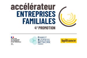 Présentation de l’Accélérateur Entreprises Familiales 4ème promotion 
