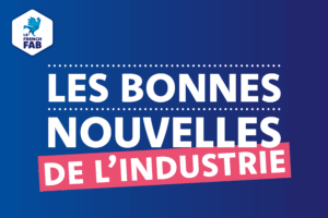 Les bonnes nouvelles de l’industrie