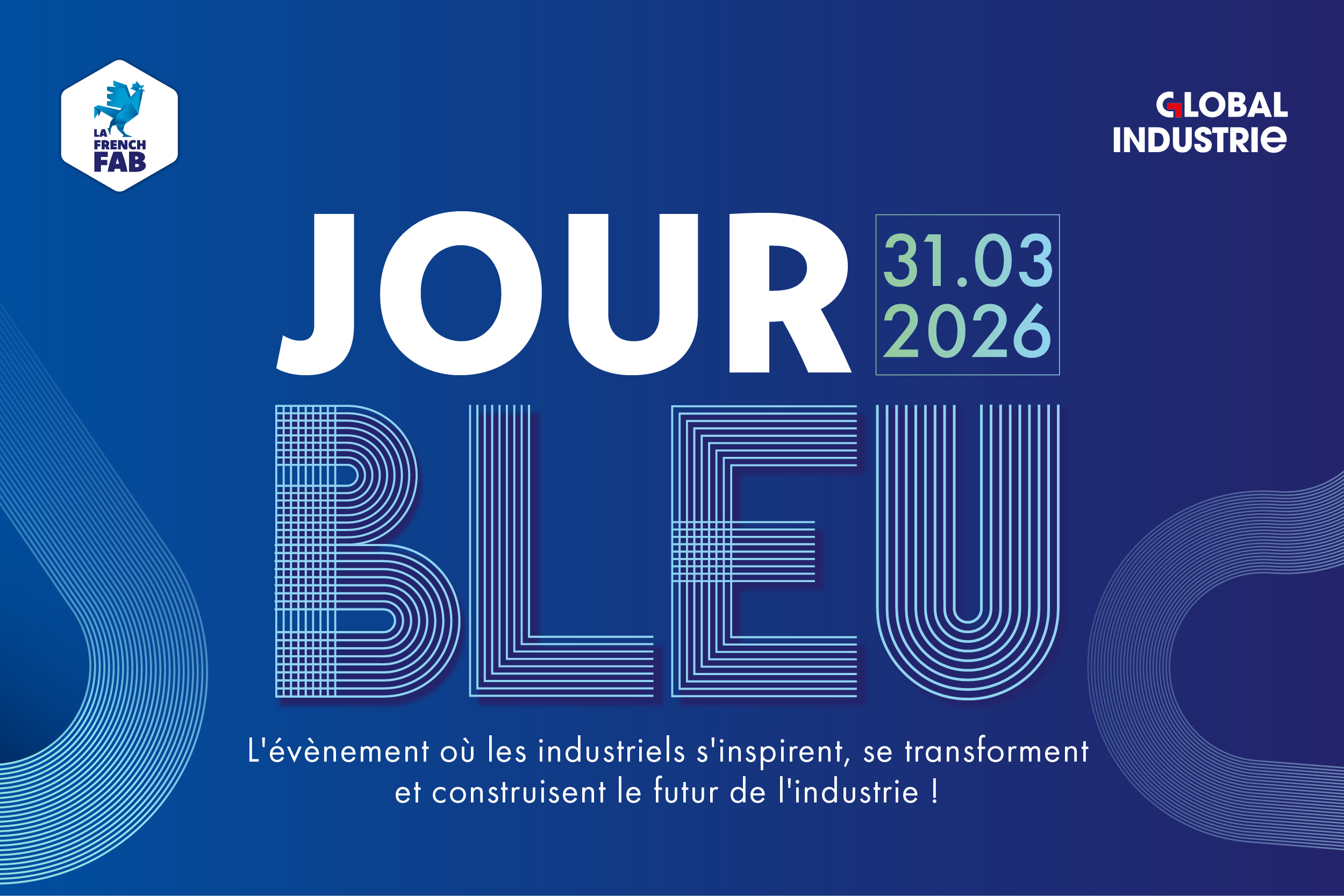 Jour Bleu Global Industrie.