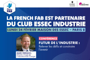ESSEC Alumni Industrie : rencontre sur l’avenir de l’industrie en présence de Marc Ferracci